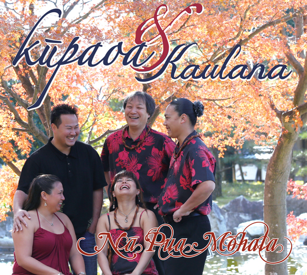 Kupaoa & Kaulana - Nā Pua Mōhala