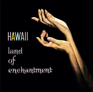 hawaii-land-enchantment